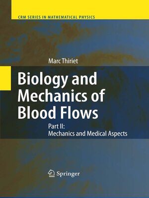 cover image of Biology and Mechanics of Blood Flows